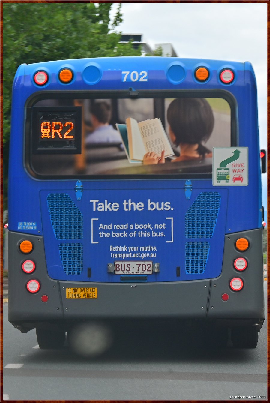 

Canberra
Take the bus.
And read a book, not
the back of this bus  -  60/69