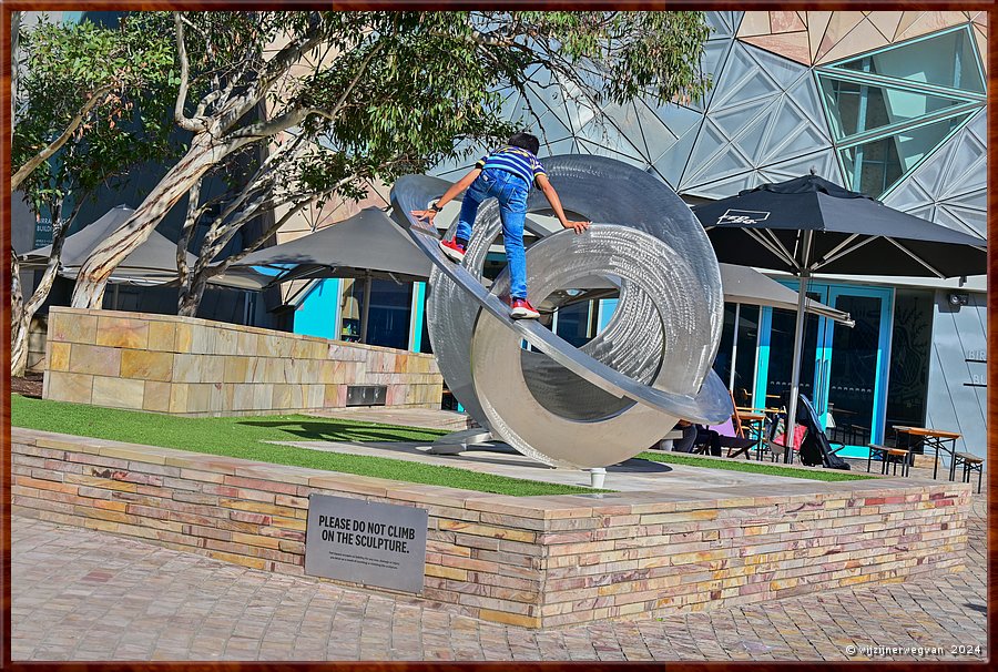 

Melbourne, Federation Square
'Please do not climb on the sculpture'  -  53/68